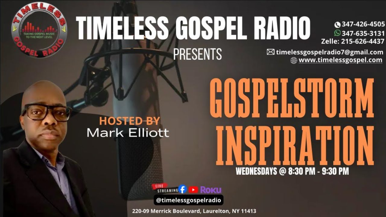 Gospel Storm Inspiration with Mark Elliott