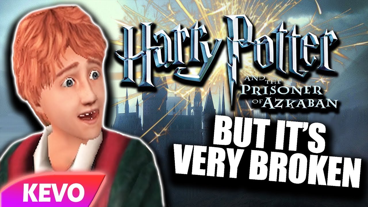 Prisoner of Azkaban but it's very broken
