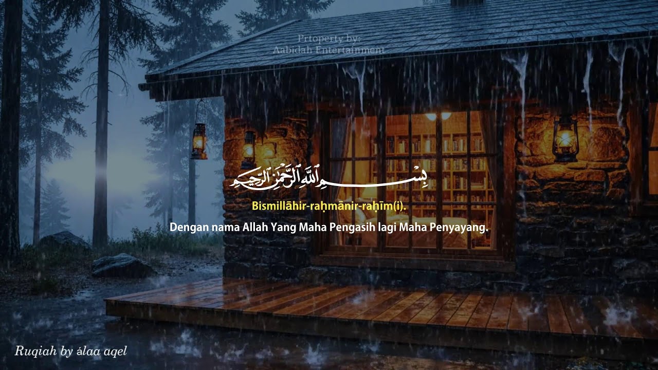 POWERFUL RUQYAH | RUQYAH RUMAH PENGUSIR JIN, SETAN & SIHIR DI RUMAH & TUBUH,PENENANG HATI #AA1