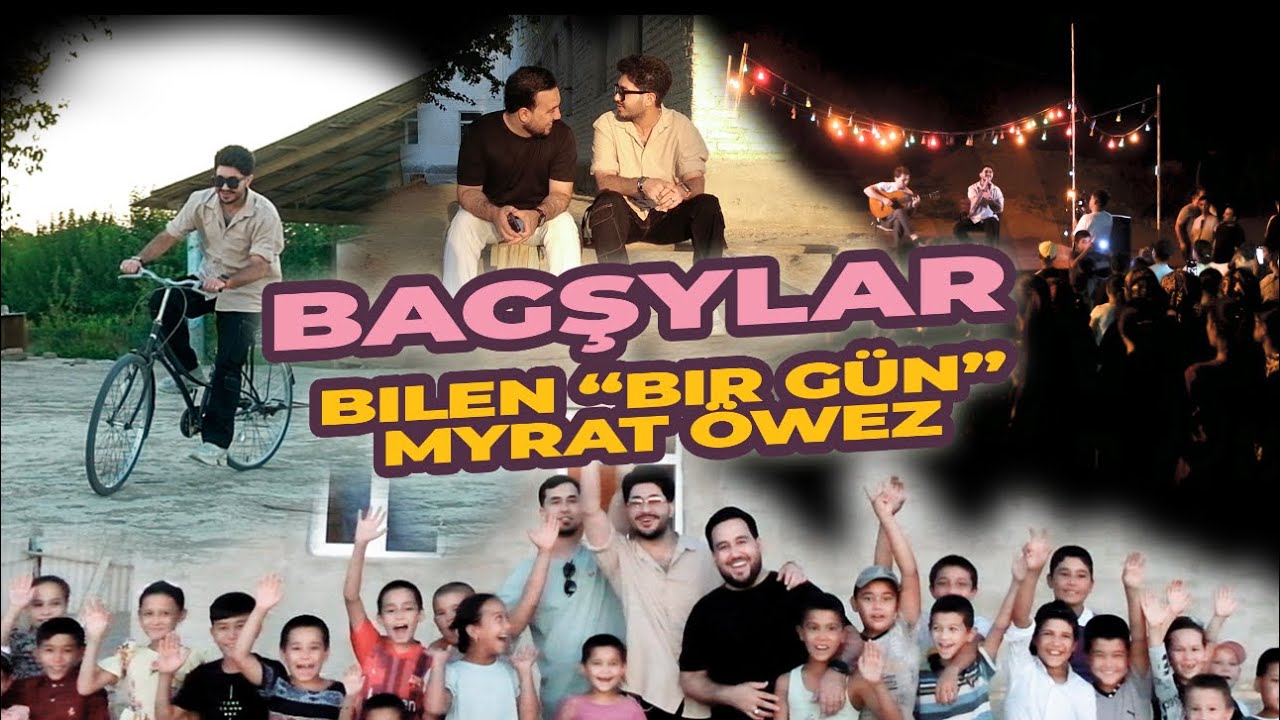Myrat Owez - Bagshylar bilen 1 gun