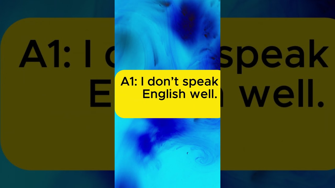 Upgrade “I Don’t Speak English Well” | 6 Fluent Alternatives
