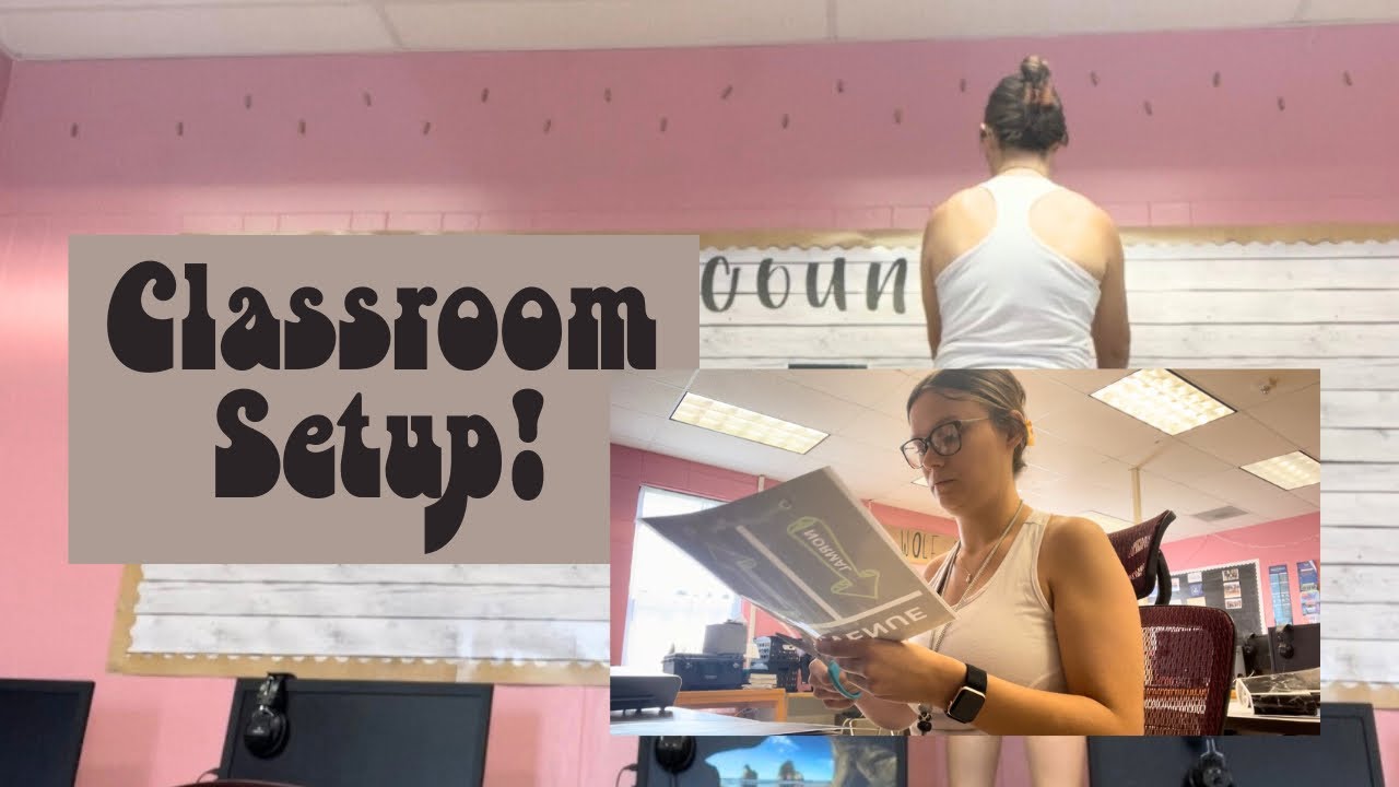 CLASSROOM SETUP | High School Teacher