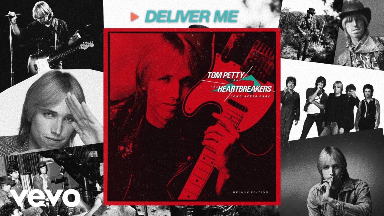 Tom Petty And The Heartbreakers - Deliver Me (Audio)