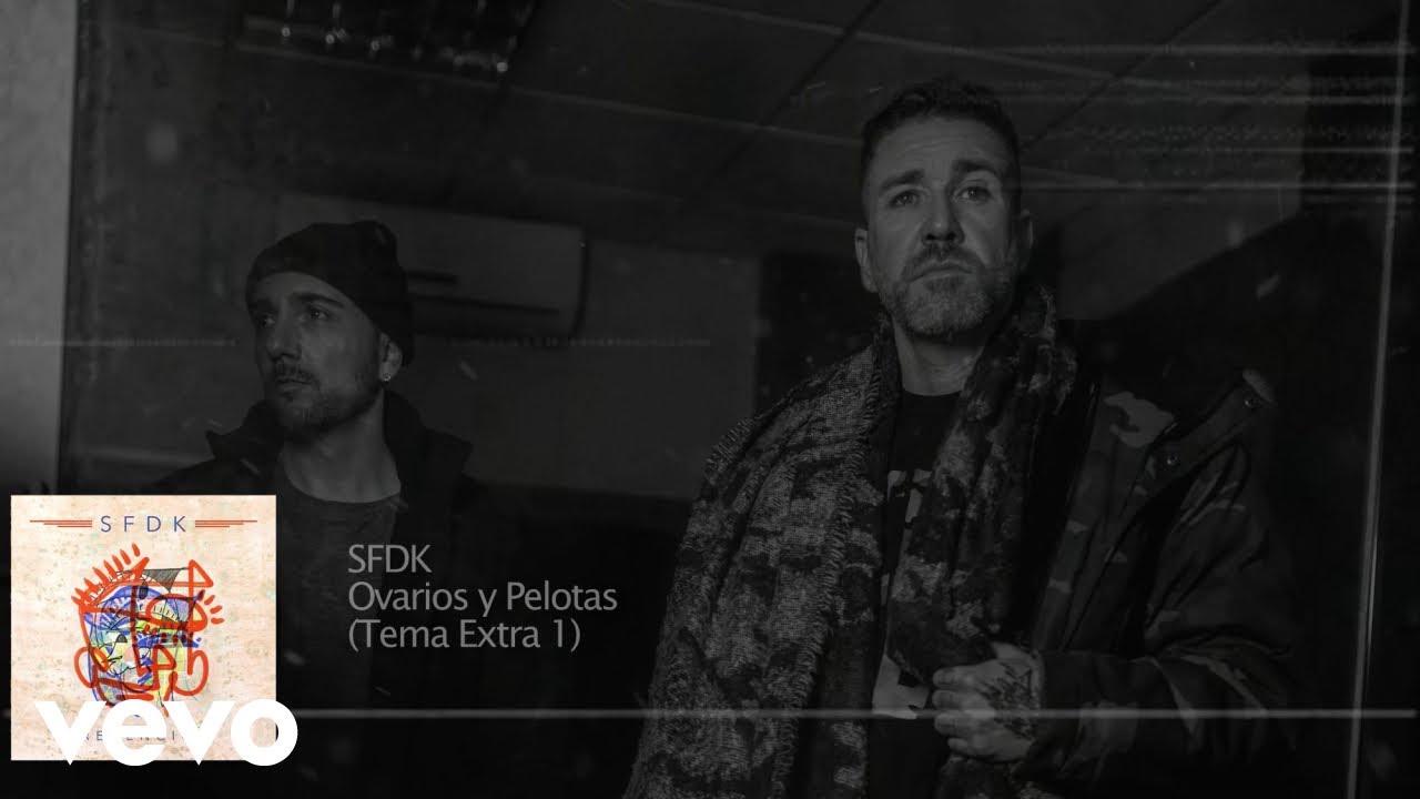 SFDK - Ovarios y Pelotas (Lyric Video Oficial)