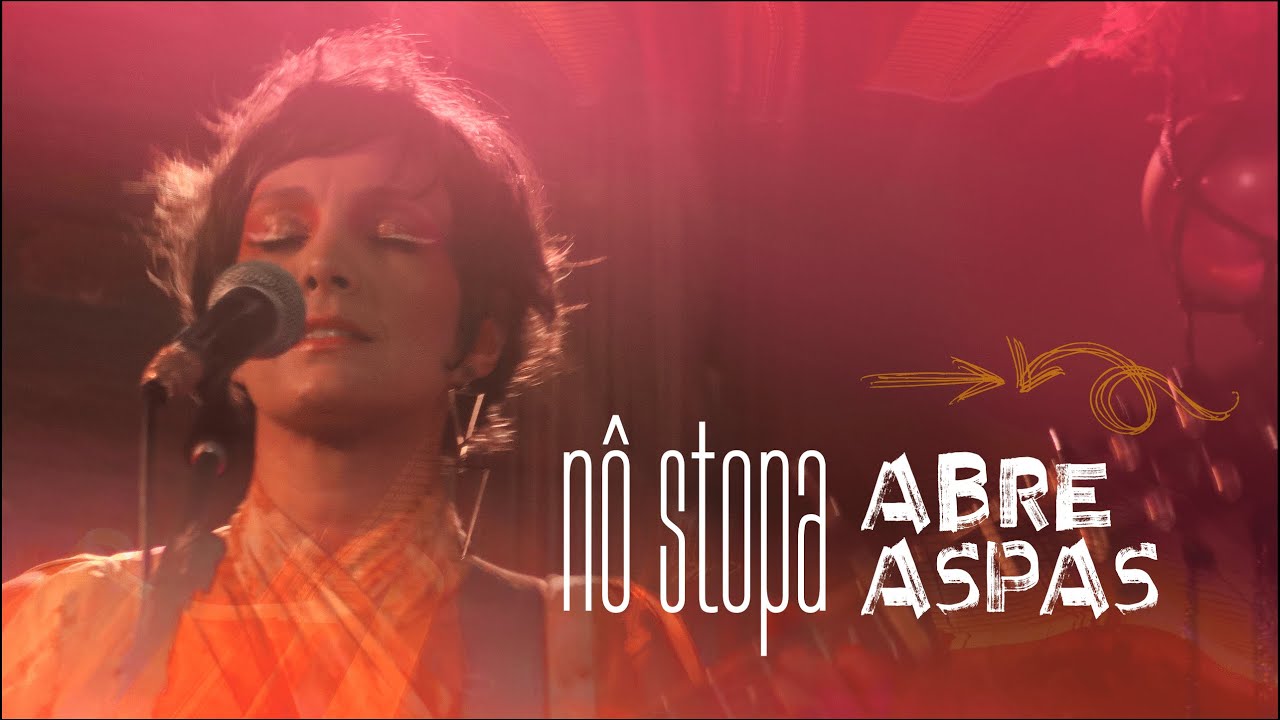 Abre Aspas - AO VIVO - Nô Stopa