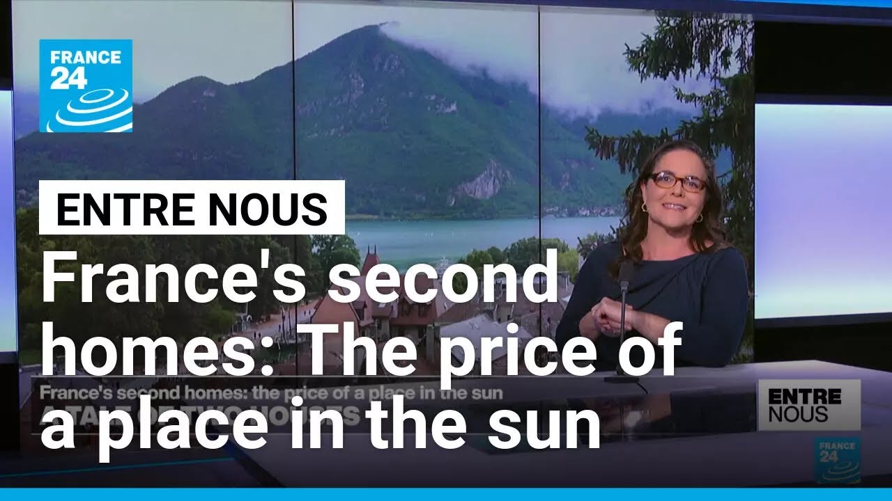 France's second homes: The price of a place in the sun • FRANCE 24 English