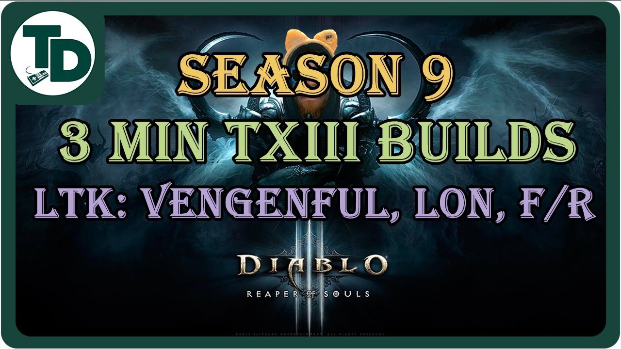 Unprecedented Speed | GR60 T13 in 3 minutes low para 600 | LTK Monk Diablo 3 Season 9 | 3 LTK Builds
