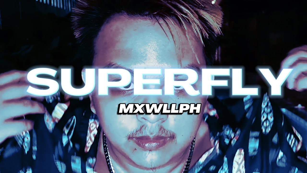 MXWLLPH - Superfly (Official Music Video)