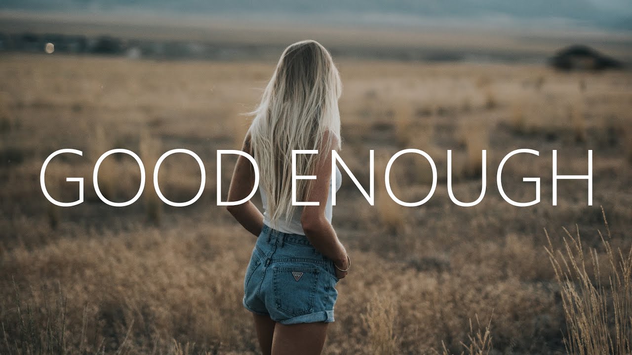 Man Cub - Good Enough (Lyrics) ft. JEN