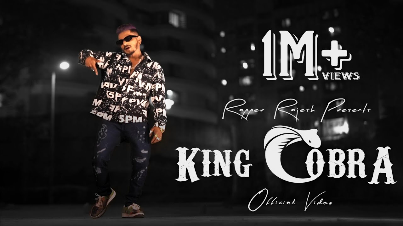 Rapper Rajesh - King Cobra 🐍 (Official Music Video) | Prod by Mudit Bhatt | Rohan Gogate | AVcorder