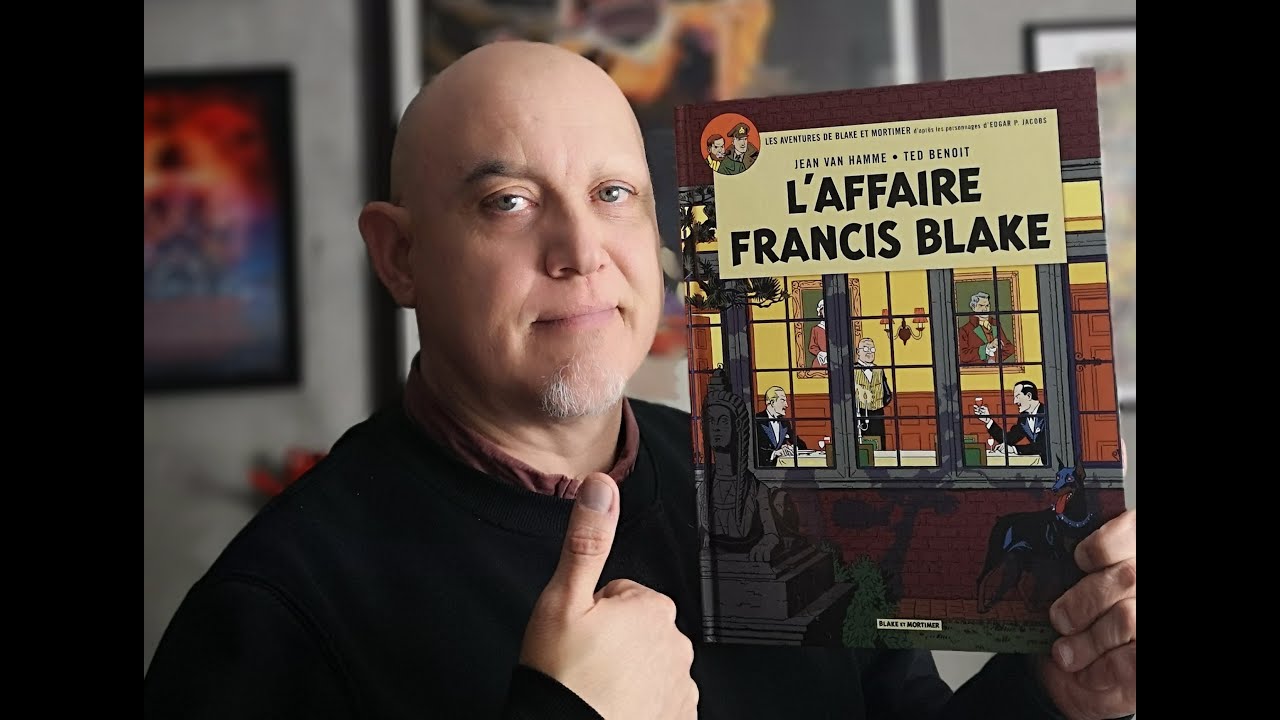 Comment j 'ai découvert l'univers de  BLAKE & MORTIMER : L'affaire Françis BLAKE