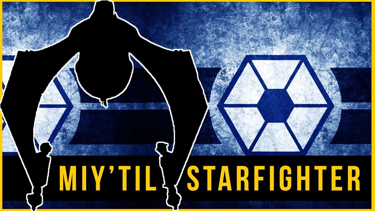 The LAST Starfighter Made by the CIS?  | Miytil starfighter | Star Wars Ships