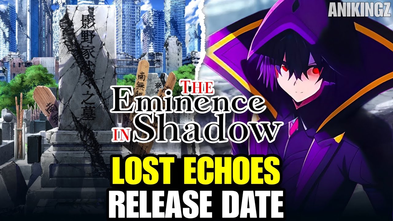 The Eminence in Shadow: Lost Echoes Movie Release Date, Season 3 & Latest Updates