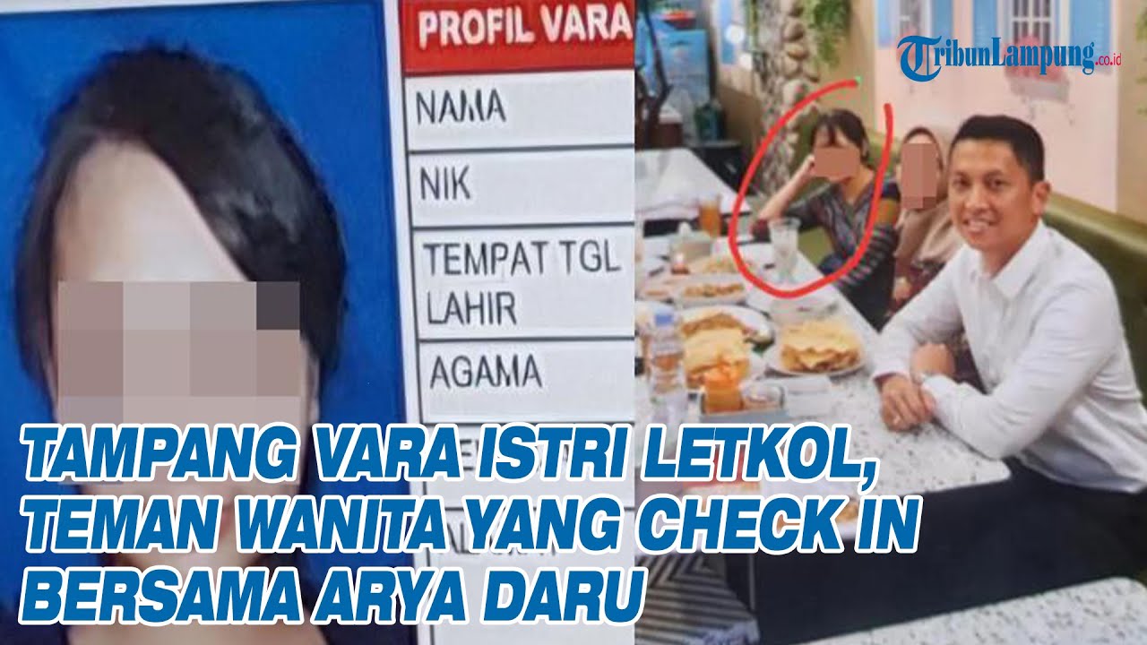 Tampang Vara Istri Letkol, Teman Wanita yang Check In Bersama Arya Daru