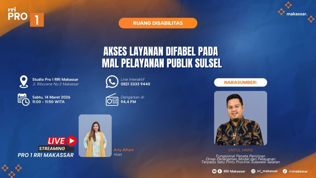 Akses Layanan Difabel Pada Mal Pelayanan Publik SulSel II  Sabtu, 14 Maret 2026