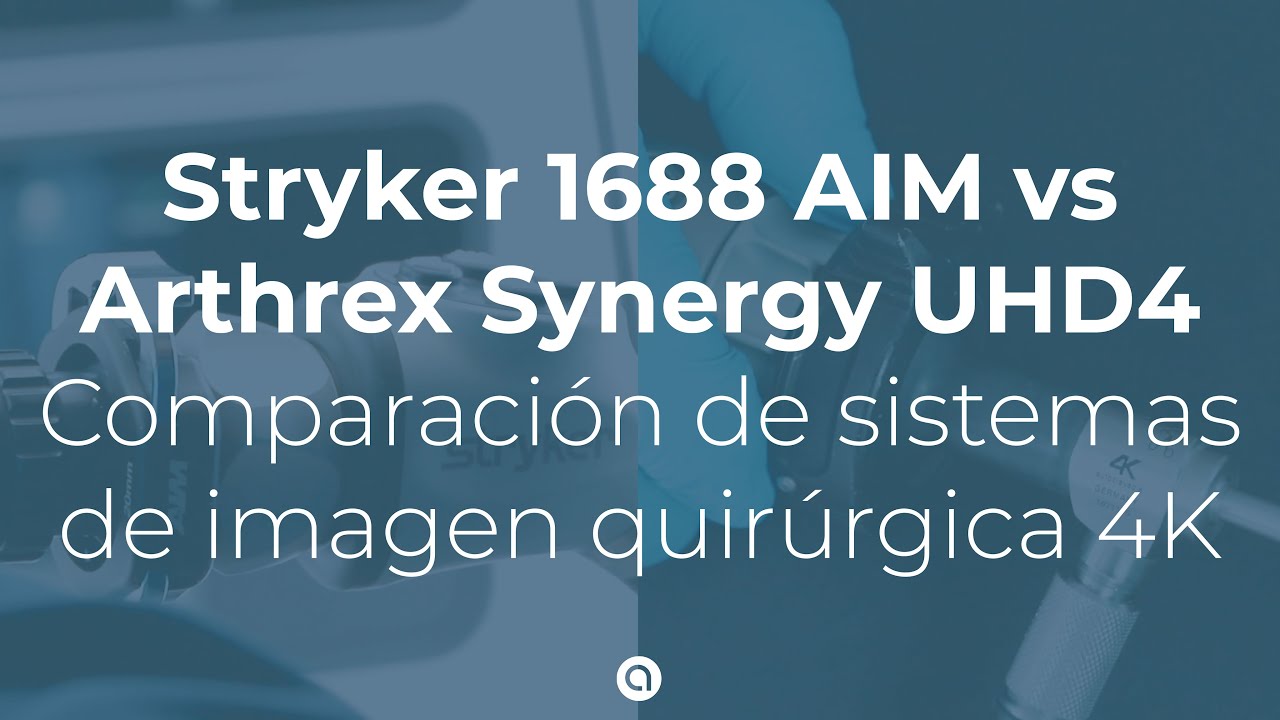 Stryker 1688 vs Arthrex Synergy UHD4 | Qué sistema de imagen se adapta mejor a tu quirófano?