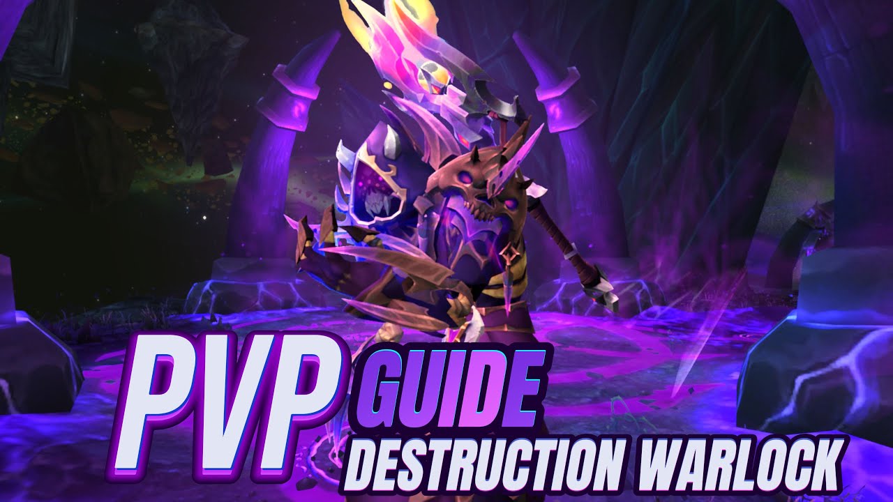 PVP Гайд Чернокнижник Разрушение 10.2.5 | Guide Destruction Warlock 10.2.5