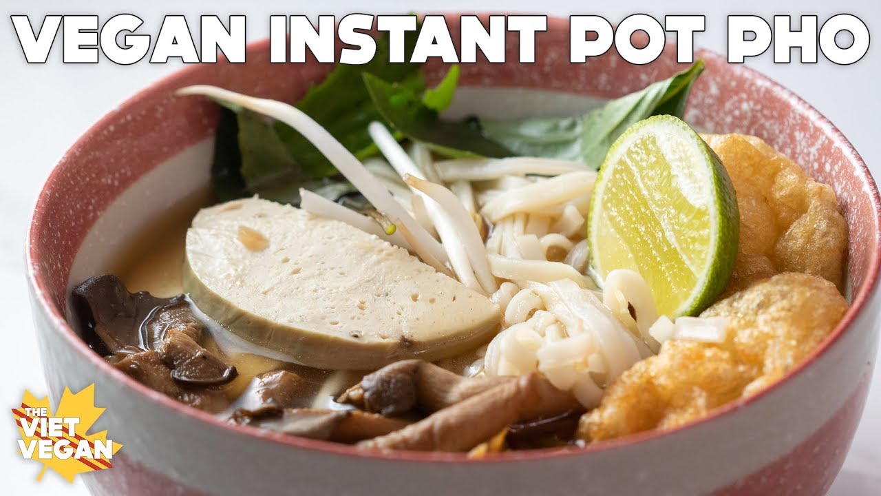 Instant Pot Vegan Pho