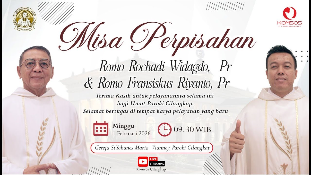 MISA PERPISAHAN ROMO ROCHADI WIDAGDO, PR & ROMO FRANSISKUS RIYANTO, PR