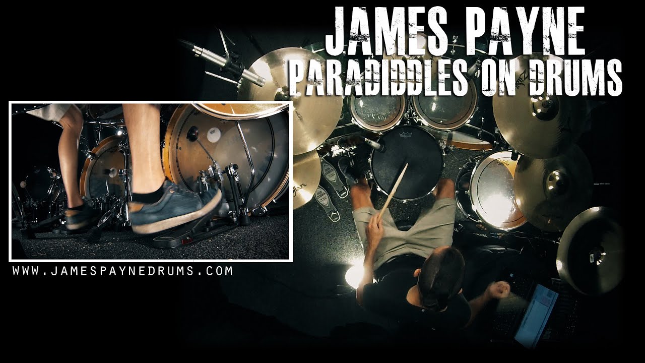 Paradiddles Application On Drums - James Payne