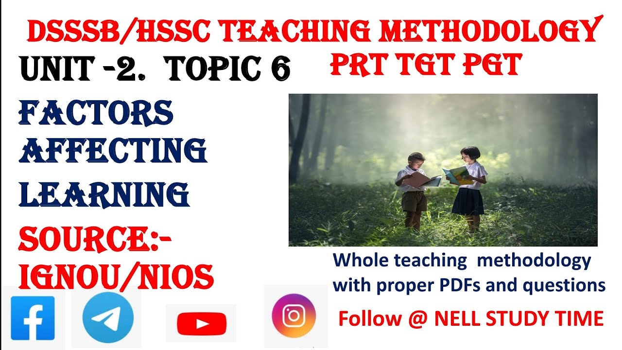 Factors affecting learning and it's implications | Factors affecting learning | #dsssb2023 #hssc