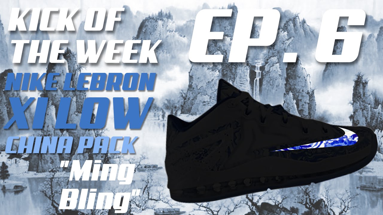 Episode 6 - Nike Lebron XI Low China Pack 