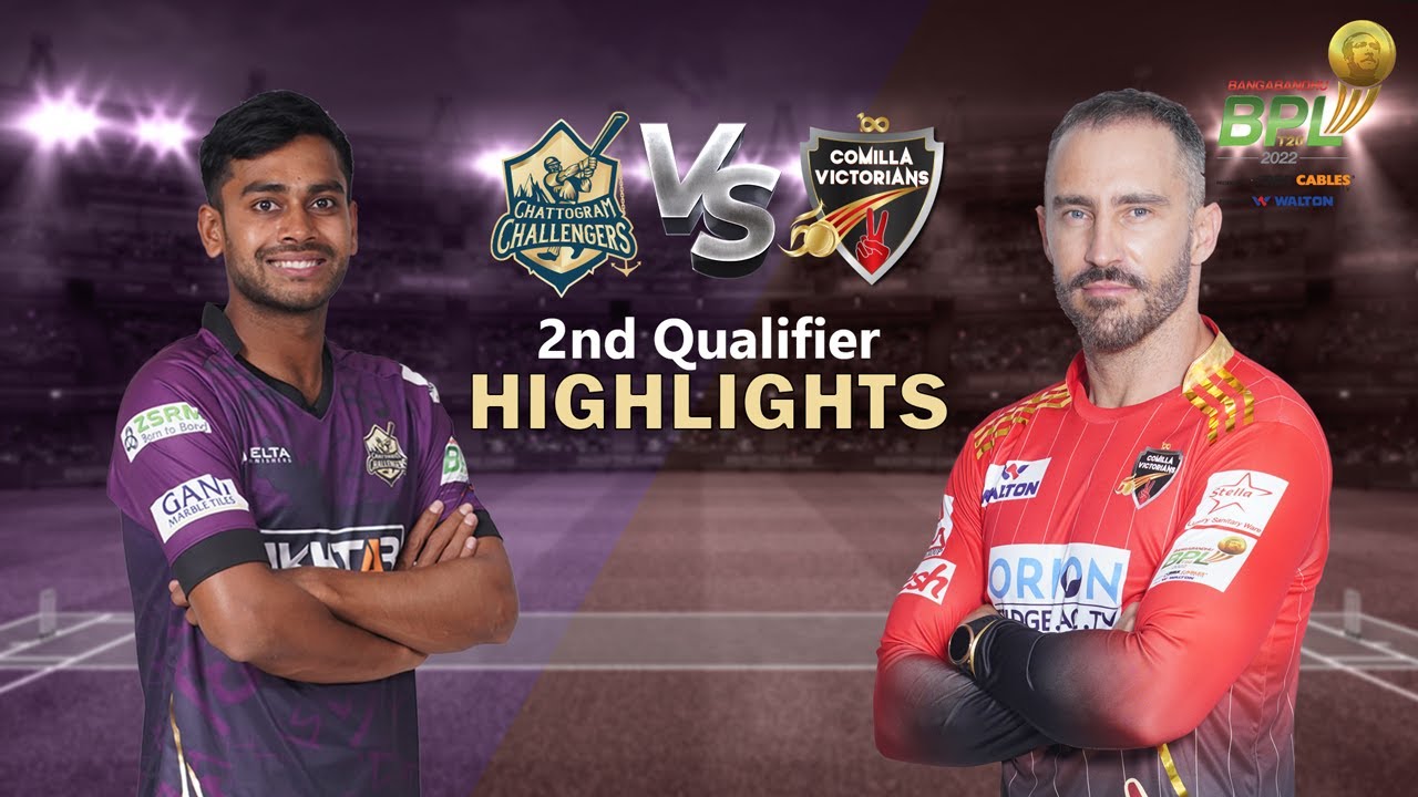 Chattogram Challengers vs Comilla Victorians Highlights | Qualifier 2 | Season 8 | BBPL 2022