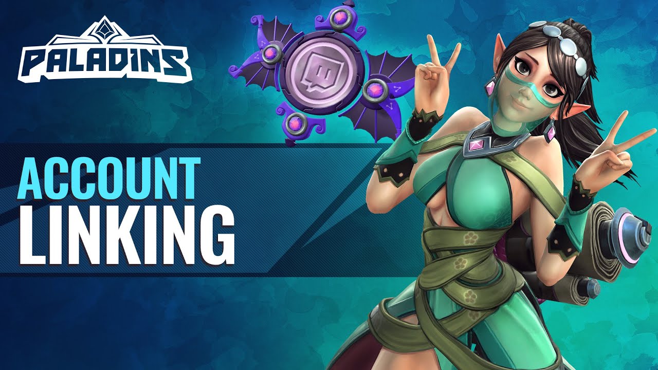 Paladins Tutorial - Account Linking