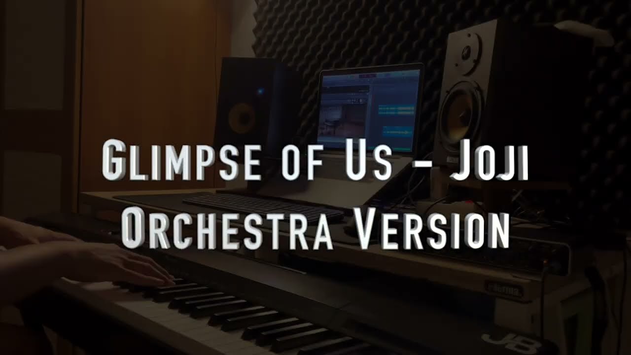 A Glimpse of Us - Joji (Orchestra Version by Farrellius)