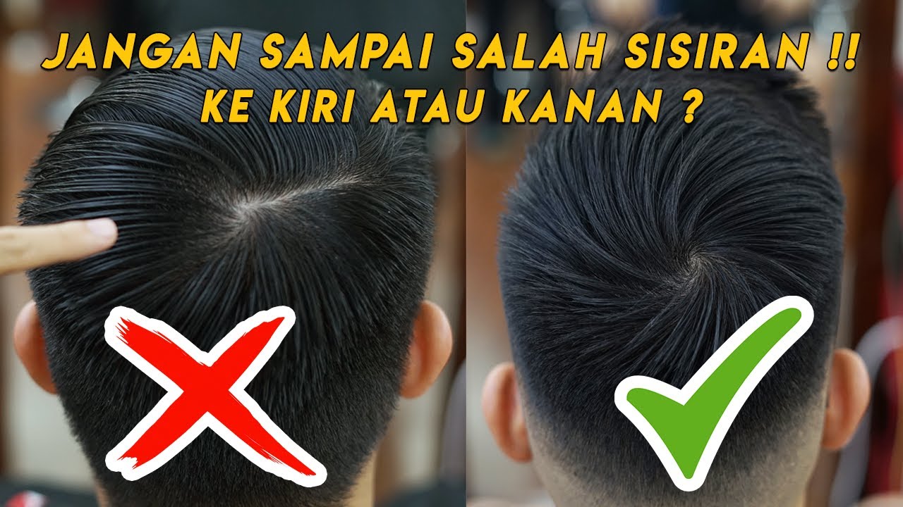 Cara Menentukan Arah Sisiran Yang Benar