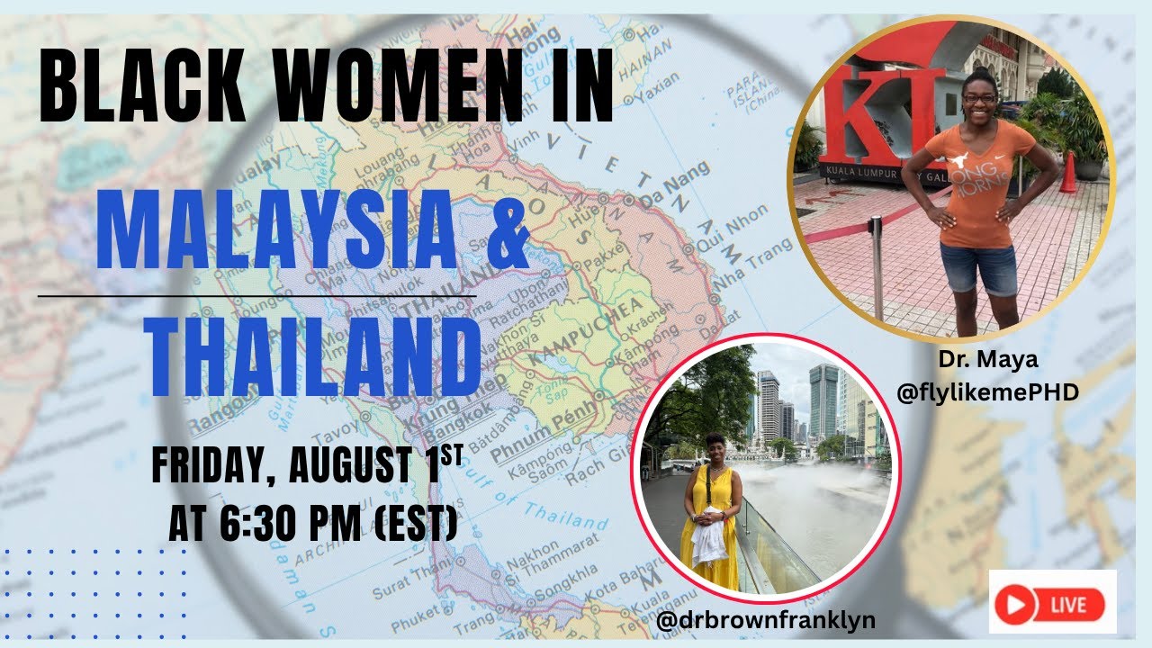 Black Women in Malaysia and Thailand