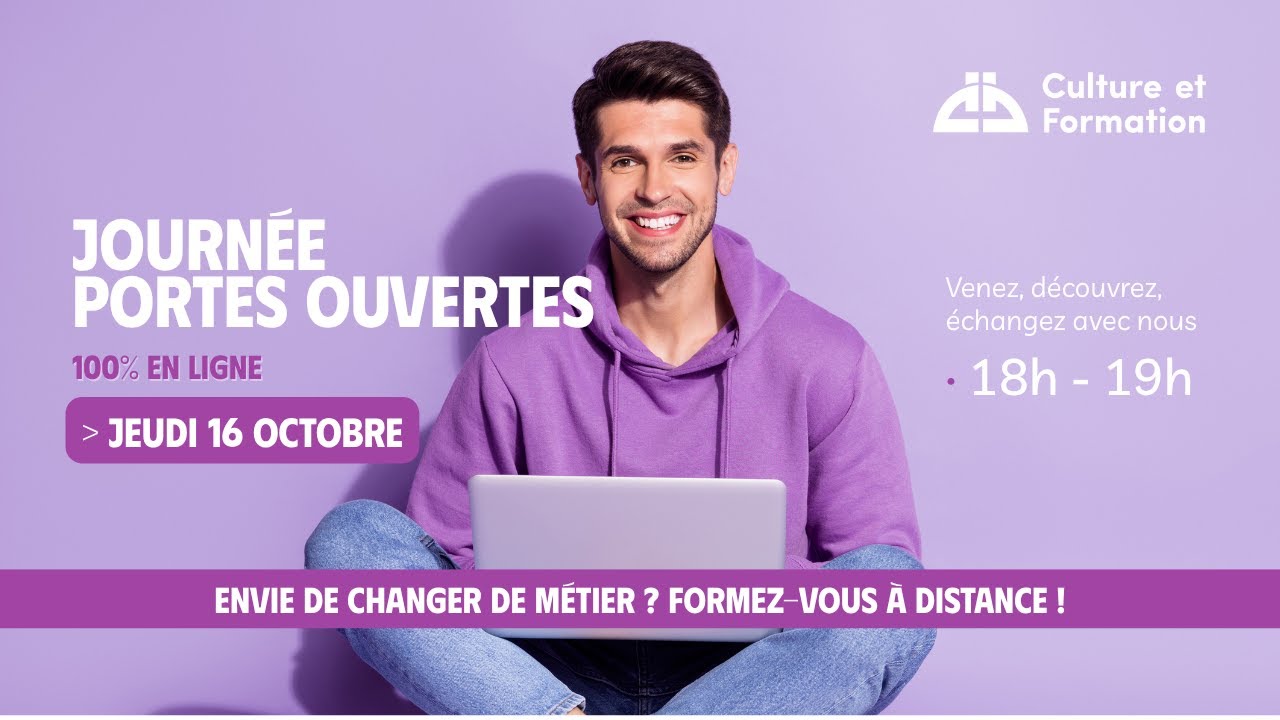 Journée Portes Ouvertes en ligne | Culture et Formation