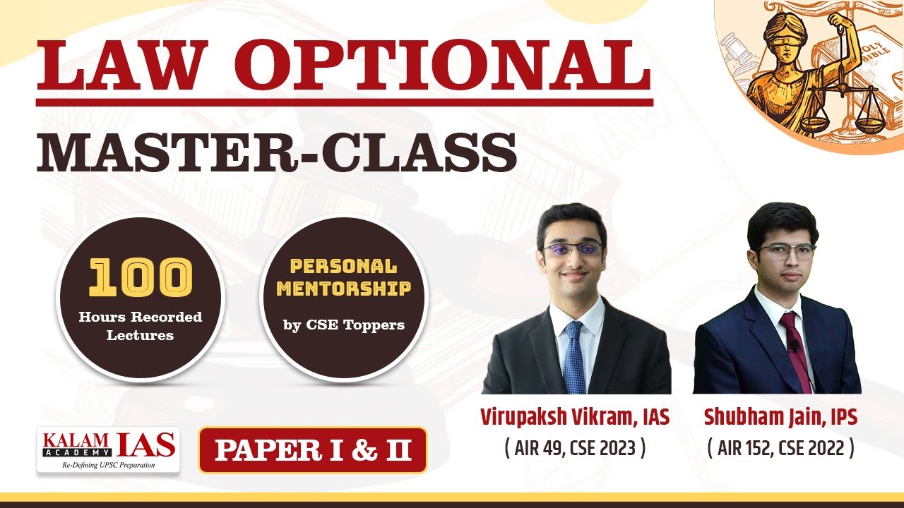 Master Class: Law Optional UPSC | IAS Virupaksh Vikram Singh AIR 49 & IPS Shubham Jain AIR 152  