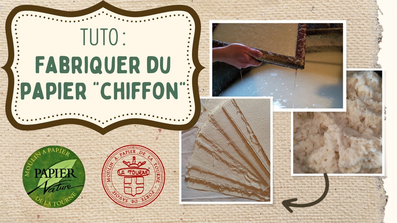 Fabriquer du Papier 