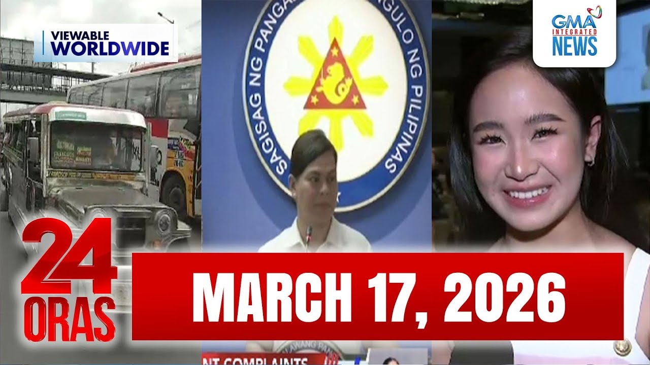 24 Oras Express: March 17, 2026 [HD]