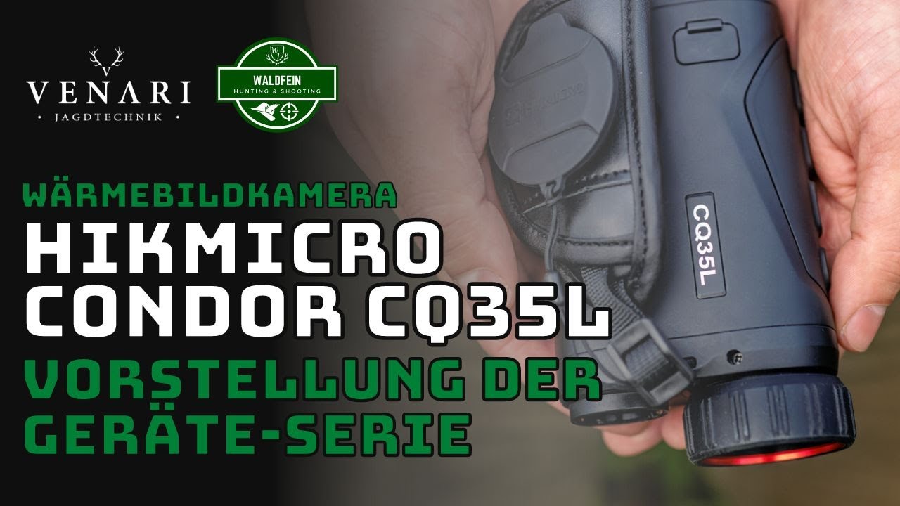 NEU: HIKmicro Condor Wärmebildkameras | Vorstellung des CQ35L