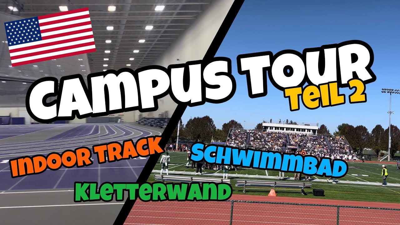 Campus Tour Teil 2 🇺🇸| Schwimmbad und Kletterwand? 😱