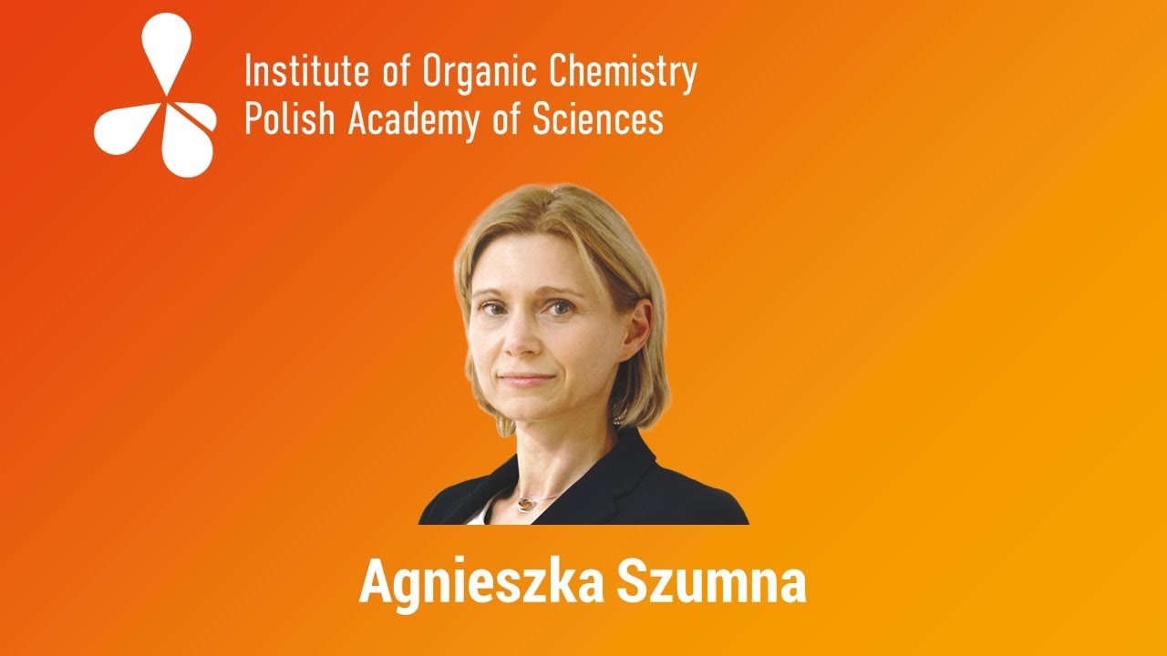 Prof. Agnieszka Szumna, Institute of Organic Chemistry PAS, Group IX