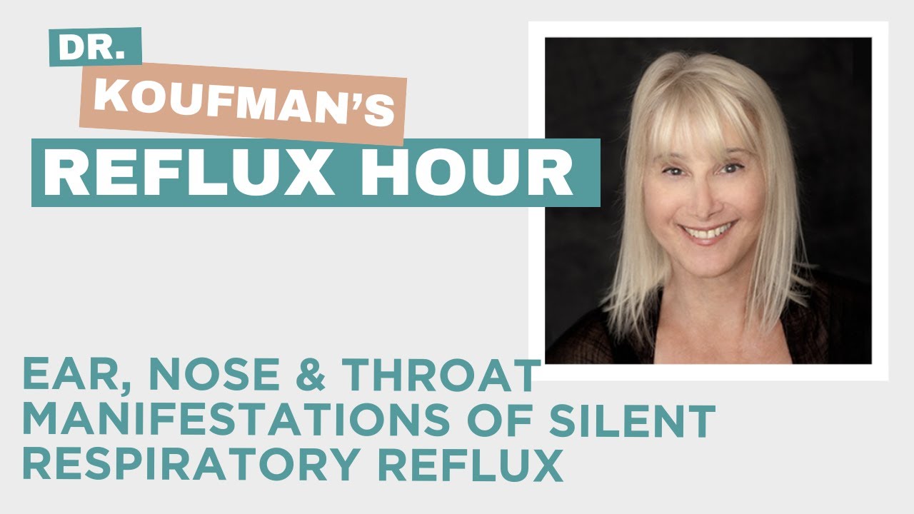 Ear, Nose & Throat Manifestations of Silent Respiratory Reflux