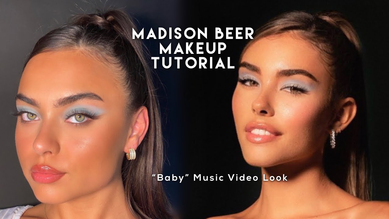 Madison Beer BABY Music Video Makeup