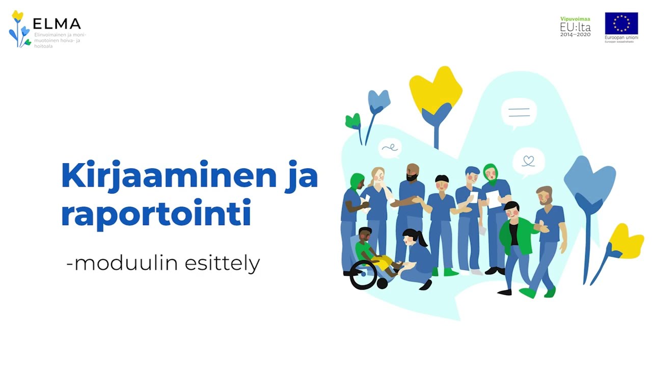 Aloitusanimaatio: Kirjaaminen ja raportointi -moduulin esittely