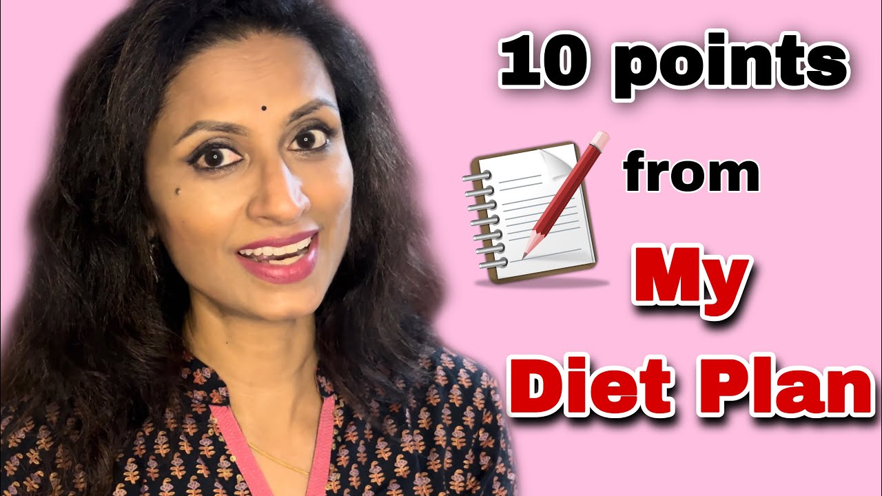 10 Rules from my Diet Plan | Kousalya