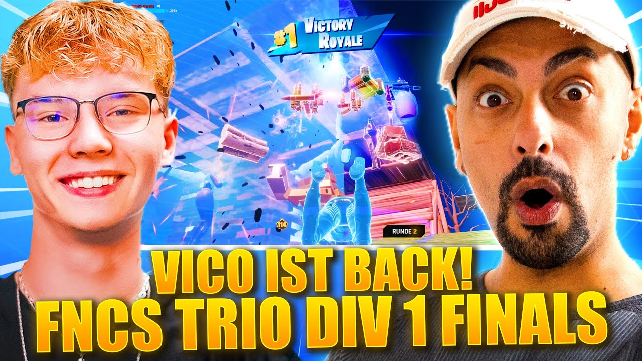 😍🤑VICO ENDLICH MIT DEM COMEBACK! | FNCS DIV 1 FINALE