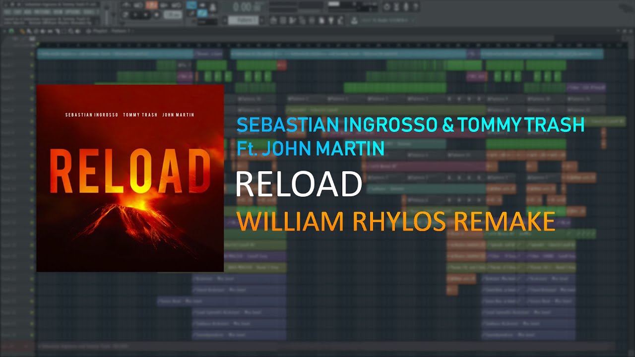 Sebastian Ingrosso & Tommy Trash Ft John Martin - Reload (William Rhylos Remake) + FLP