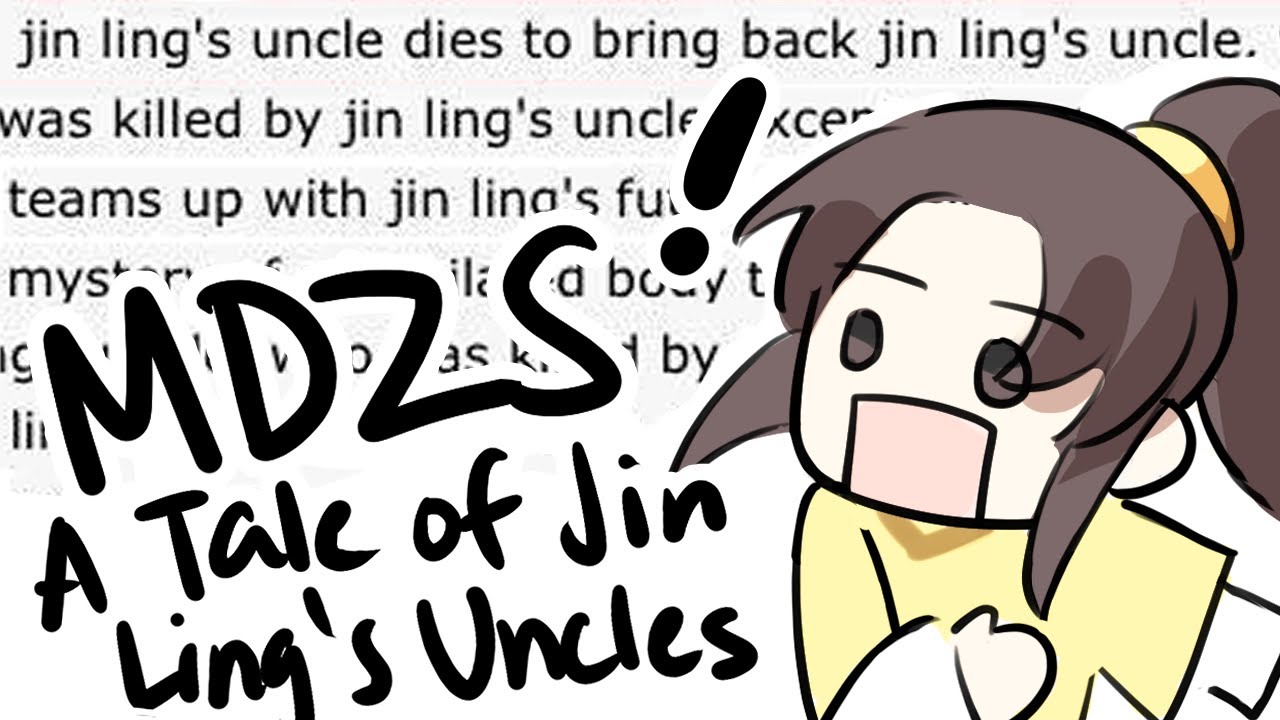 jin ling's uncles (a short summary of mdzs, illustrated)