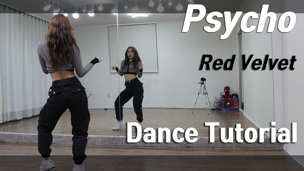 [Tutorial]레드벨벳(Red Velvet) 'Psycho' 안무 배우기 Dance Tutorial Mirror Mode