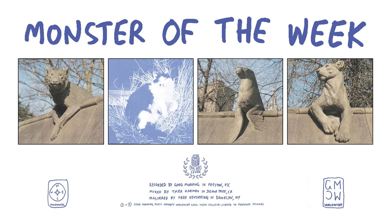 good morning - monster of the week (audio)