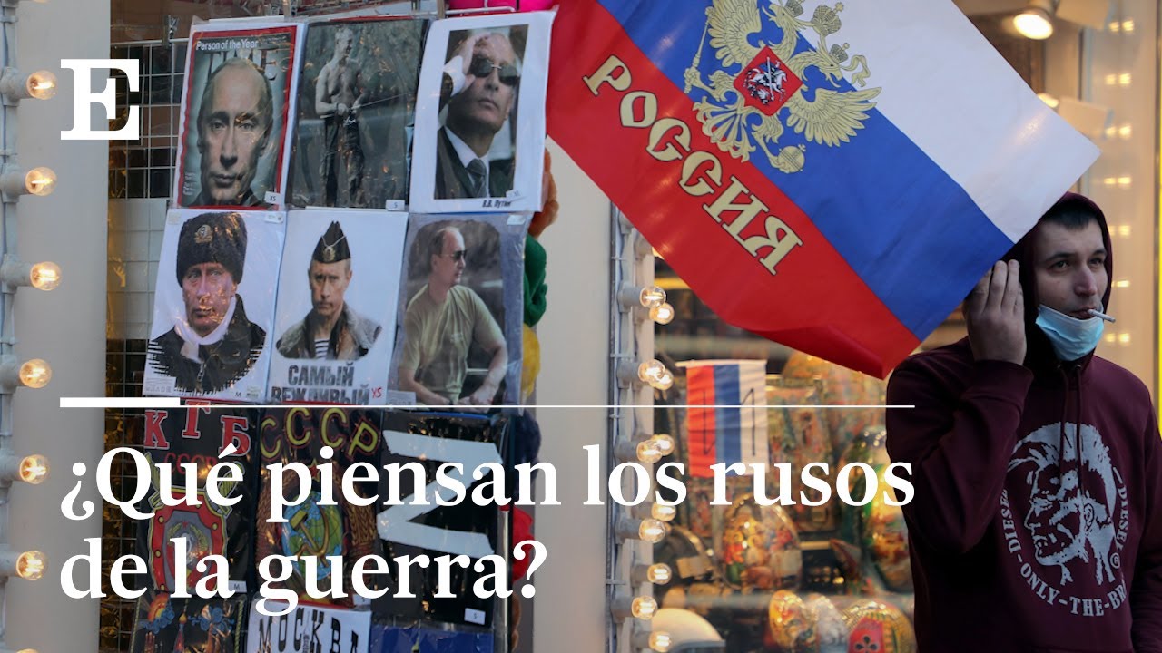 ¿Cómo se cuenta la guerra de Ucrania dentro de Rusia? | EL PAÍS