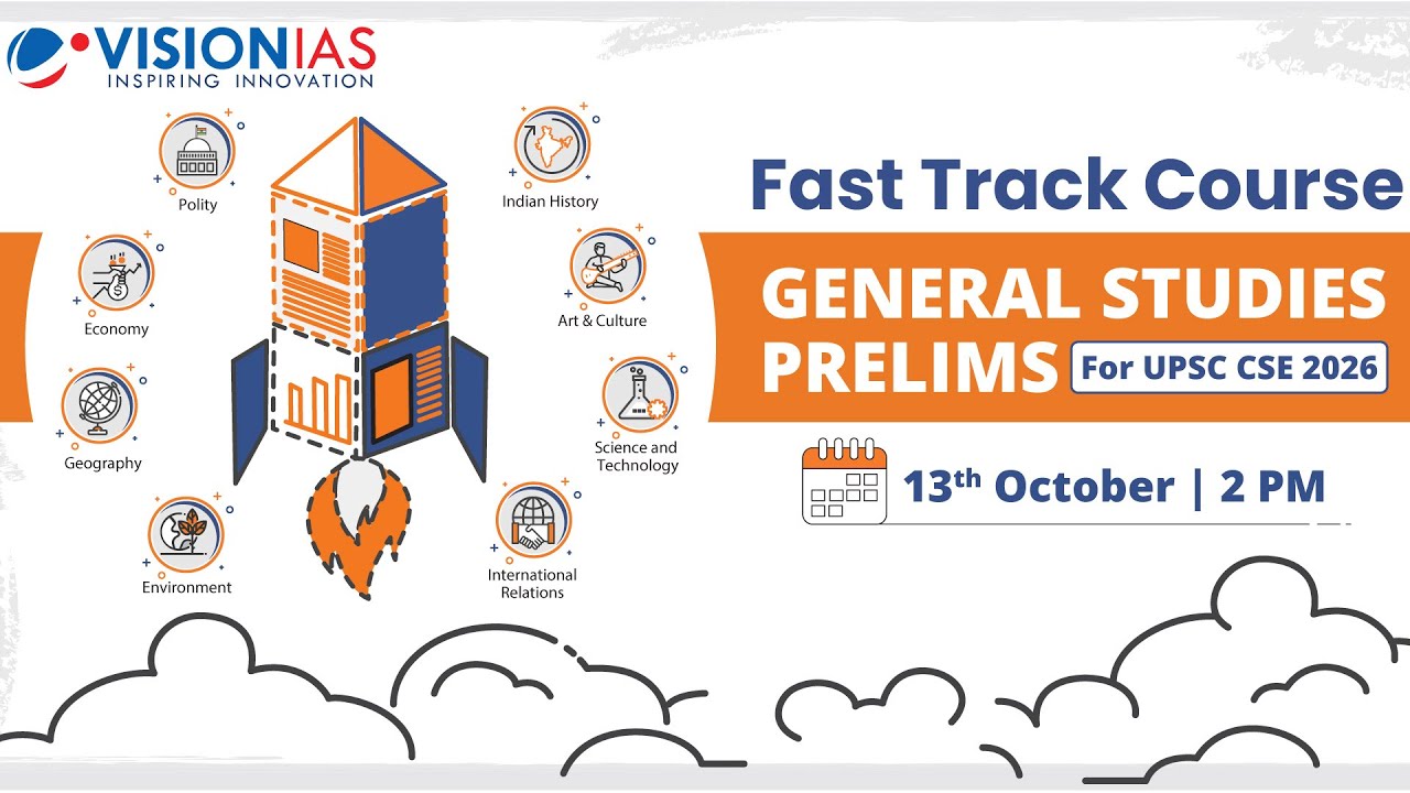 Fast Track Course 2026 | GS Prelims | Starts: 13 October, 2 PM