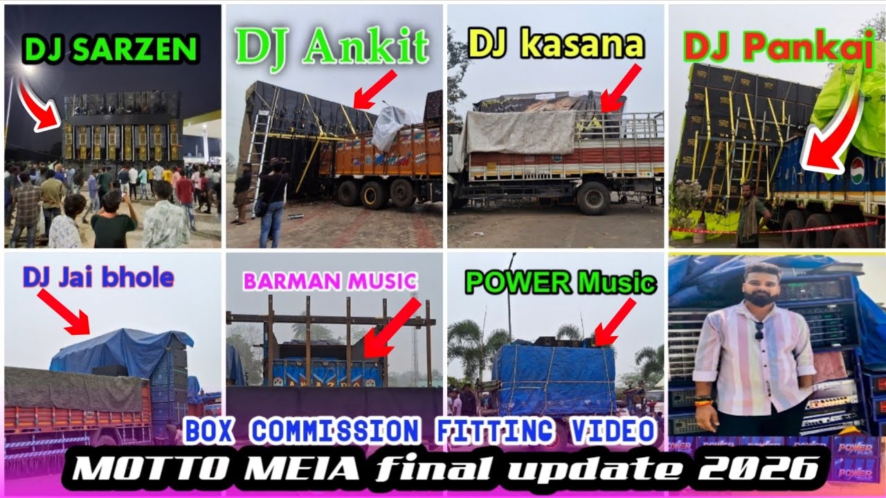 MOTTO MEIA BOX Competition 2026 Final fitting video POWER/BARMAN/ DJ SARZEN/DJ Pankaj/DJ kasana